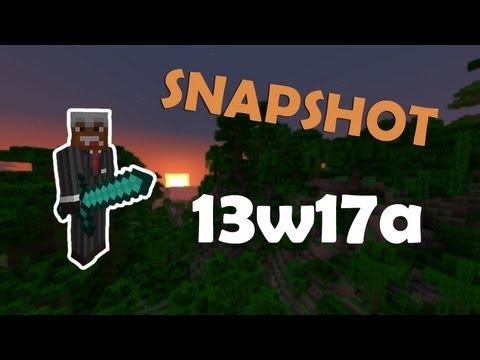 Обзор на Minecraft Snapshot 13w17a (Review)