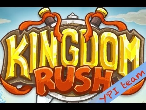 YPI Team: Kingdom Rush #1