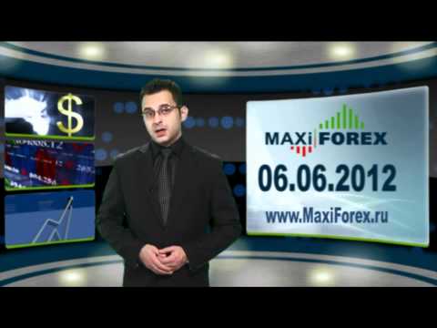 06.06.12 - Прогноз курсов валют. Евро, Доллар