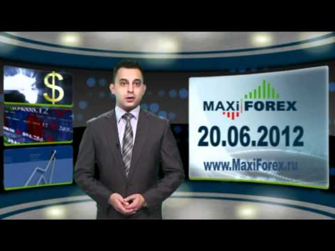 20.06.12 - Прогноз курсов валют.
